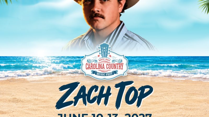 Zach Top is Headlining CCMF 2027