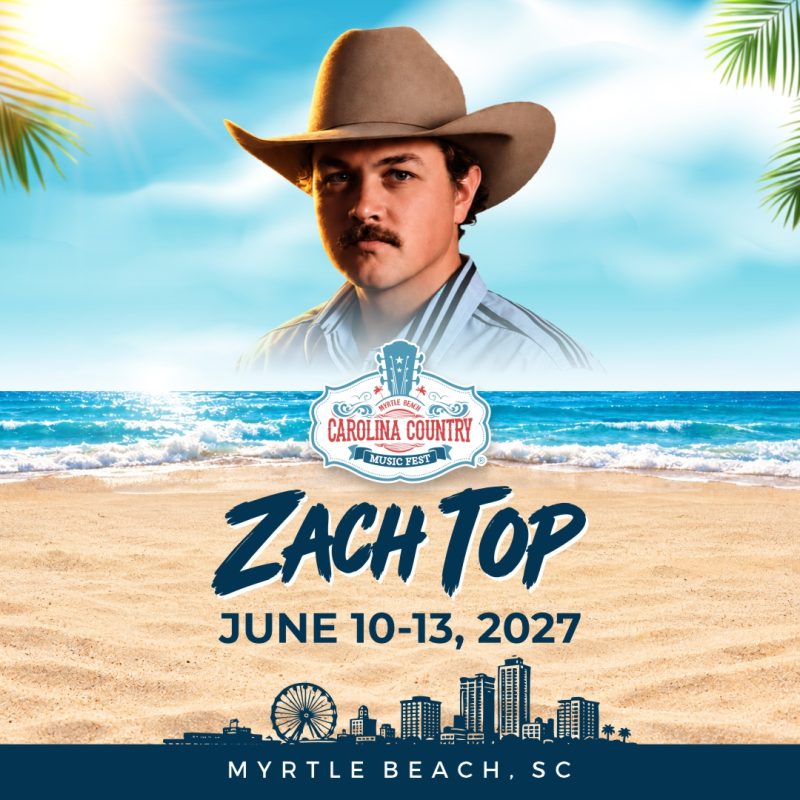 Zach Top is Headlining CCMF 2027